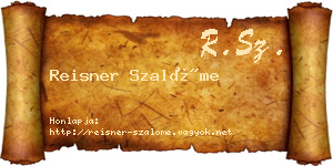 Reisner Szalóme névjegykártya